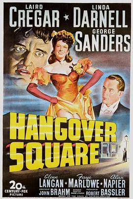 汉欧威广场 Hangover Square (1945) - 毒蛇电影