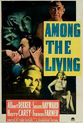 活在其中 Among the Living (1941) - 毒蛇电影