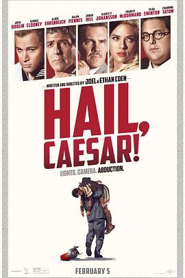 凯撒万岁 Hail, Caesar! (2016) - 毒蛇电影