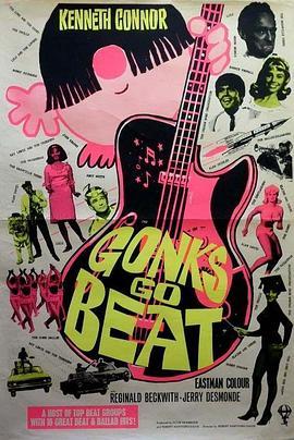 康克出击 Gonks Go Beat (1965) - 毒蛇电影