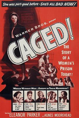 铁窗红泪 Caged (1950) - 毒蛇电影