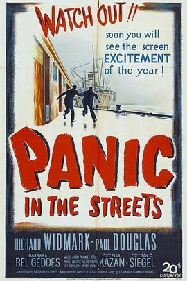 围歼街头 Panic in the Streets (1950) - 毒蛇电影