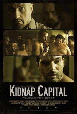 绑架之都 Kidnap Capital (2015) - 毒蛇电影