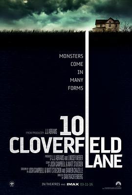 科洛弗道10号 10 Cloverfield Lane (2016) - 毒蛇电影