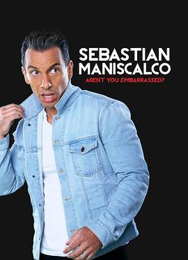 Sebastian Maniscalco: Aren't You Embarrassed?  (2014) - 毒蛇电影