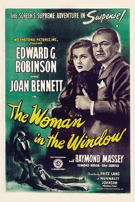 绿窗艳影 The Woman in the Window (1944) - 毒蛇电影