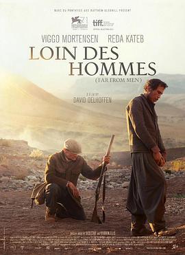 远离人迹 Loin des hommes (2014) - 毒蛇电影