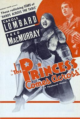 公主驾到 The Princess Comes Across (1936) - 毒蛇电影