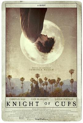 圣杯骑士 Knight of Cups (2015) - 毒蛇电影