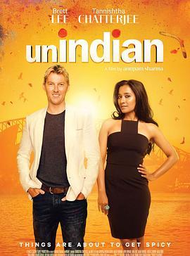 爱上印度籍女人 UNindian (2015) - 毒蛇电影