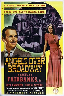 百老汇天使 Angels Over Broadway (1940) - 毒蛇电影