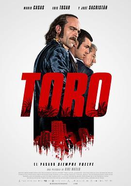 绝路反击 Toro (2016) - 毒蛇电影