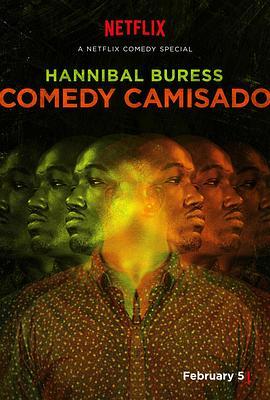 Hannibal Buress: Comedy Camisado  (2016) - 毒蛇电影