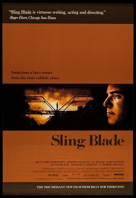 弹簧刀 Sling Blade (1996) - 毒蛇电影