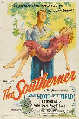 大地之光 The Southerner (1945) - 毒蛇电影