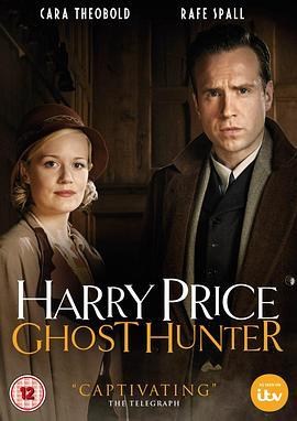 哈里·普赖斯：幽灵猎人 Harry Price: Ghost Hunter (2015) - 毒蛇电影