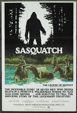 大脚怪传说 Sasquatch: The Legend of Bigfoot (1977) - 毒蛇电影