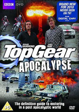 疯狂汽车秀：启示录 Top Gear: Apocalypse (2010) - 毒蛇电影