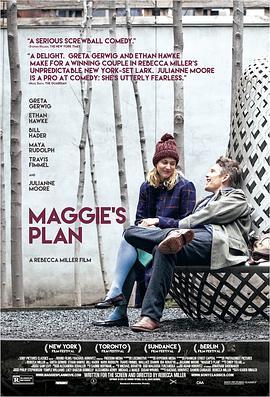 麦吉的计划 Maggie's Plan (2015) - 毒蛇电影