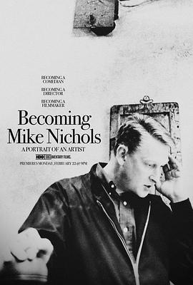 成为迈克·尼科尔斯 Becoming Mike Nichols (2016) - 毒蛇电影