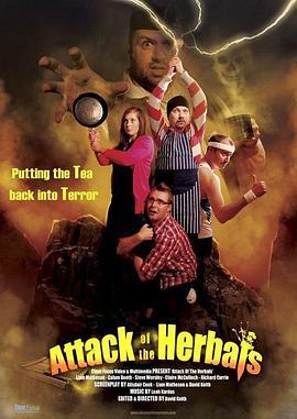 Herbals的攻击 Attack of the Herbals (2011) - 毒蛇电影