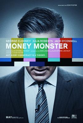 金钱怪兽 Money Monster (2016) - 毒蛇电影