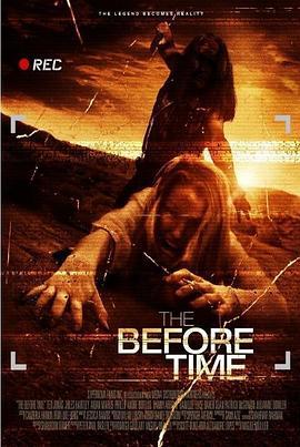 The Before Time  (2014) - 毒蛇电影