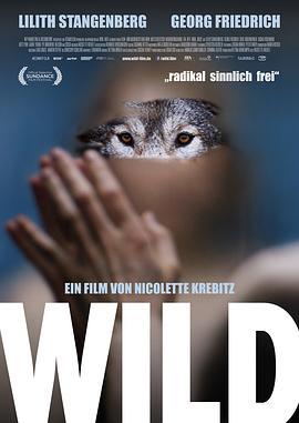 狂野 Wild (2016) - 毒蛇电影