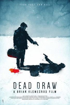 死亡抽奖 Dead Draw (2016) - 毒蛇电影