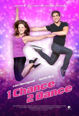 1 Chance 2 Dance  (2014) - 毒蛇电影