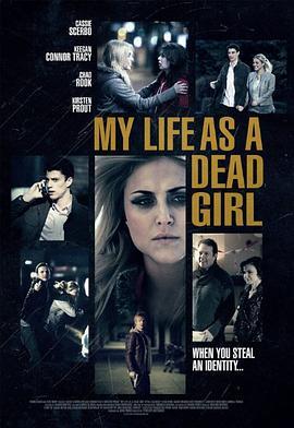 双重身份 my life as a dead girl (2015) - 毒蛇电影