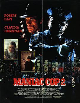 鬼面公仆2 Maniac Cop 2 (1990) - 毒蛇电影