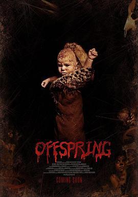 后代 Offspring (2009) - 毒蛇电影