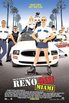 雷诺911！ Reno 911!: Miami (2007) - 毒蛇电影