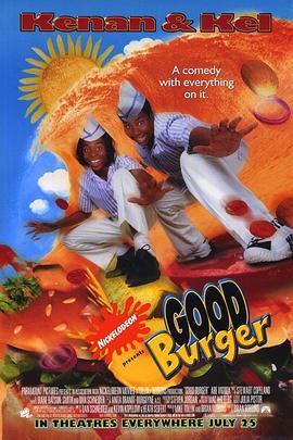 汉堡总动员 Good Burger (1997) - 毒蛇电影