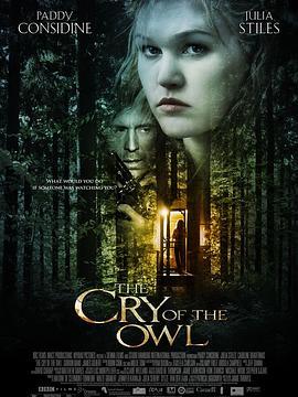 猫头鹰的哭泣 The Cry of the Owl (2009) - 毒蛇电影