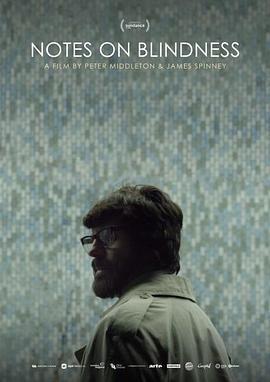 失明笔记 Notes on Blindness (2016) - 毒蛇电影