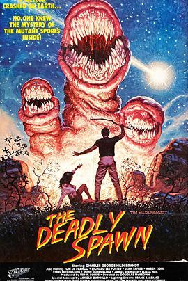 异形再现 The Deadly Spawn (1983) - 毒蛇电影