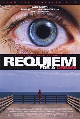 梦之安魂曲 Requiem for a Dream (2000) - 毒蛇电影