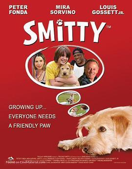 爱狗史米特 Smitty (2012) - 毒蛇电影