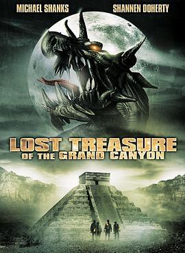 大峡谷遗宝 The Lost Treasure of the Grand Canyon (2008) - 毒蛇电影