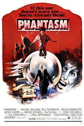 鬼追人 Phantasm (1979) - 毒蛇电影