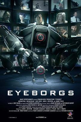 眼球战机 Eyeborgs (2009) - 毒蛇电影