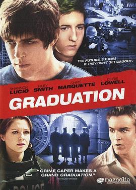 毕业风云 Graduation (2007) - 毒蛇电影