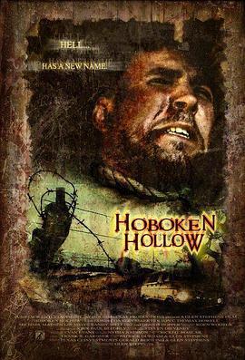 霍博肯山谷 Hoboken Hollow (2005) - 毒蛇电影