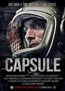 惊魂太空舱 Capsule (2015) - 毒蛇电影