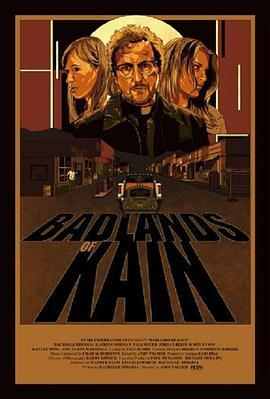 凯恩的荒地 Badlands of Kain (2015) - 毒蛇电影