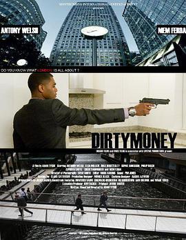 Dirtymoney  (2015) - 毒蛇电影