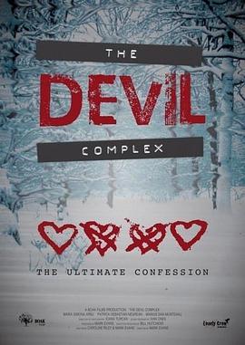 魔鬼森林 The Devil Complex (2016) - 毒蛇电影