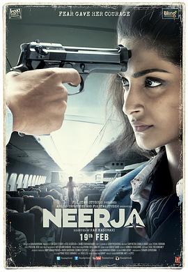 劫机惊魂 Neerja (2016) - 毒蛇电影